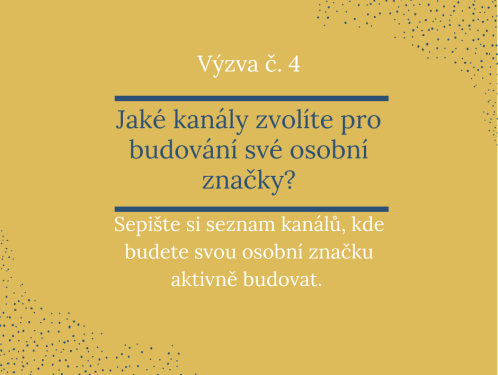 OSOBNÍ ZNAČKA: Jak se dostat k cílové skupině